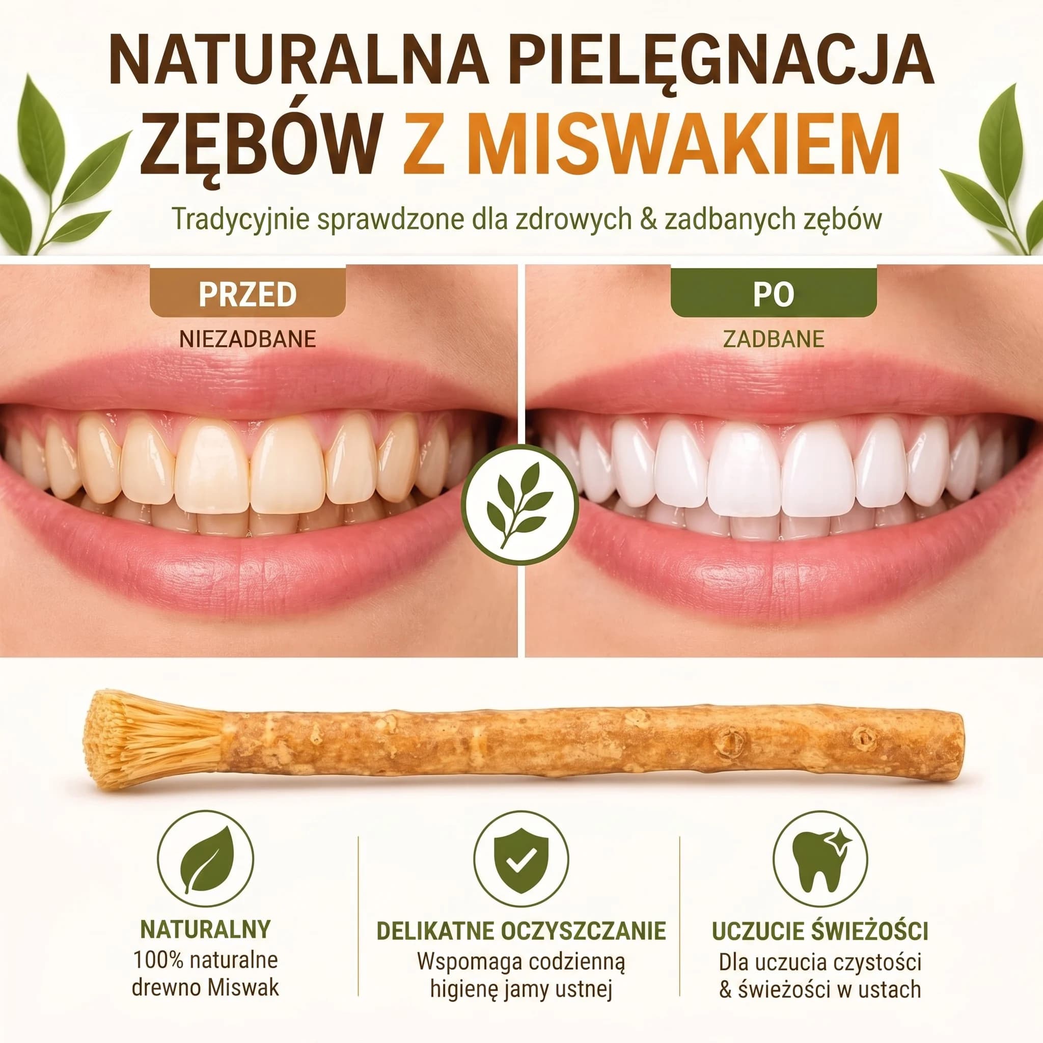 Naturalna pielęgnacja zębów z Miswakiem